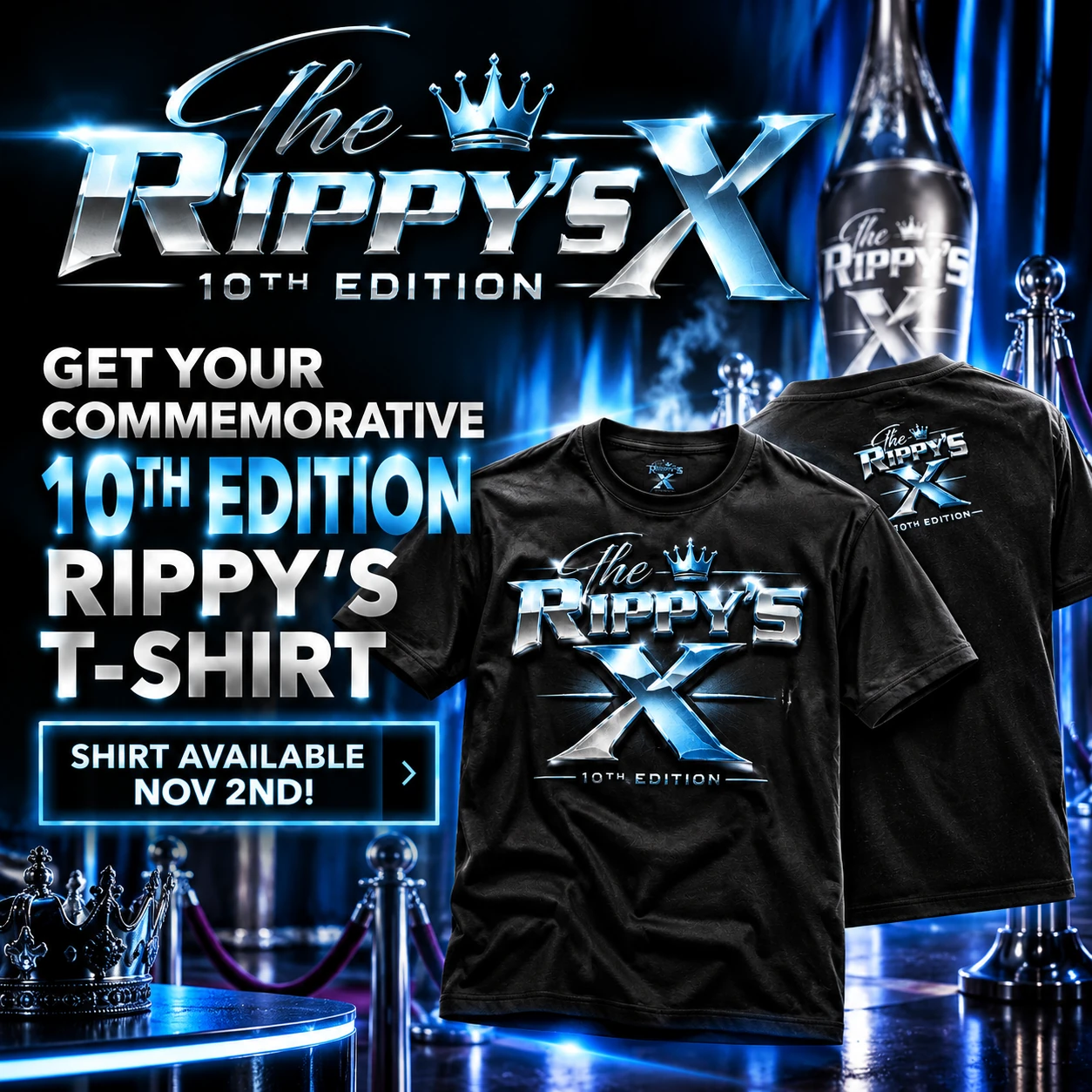 The Rippy’s X 10th Edition shirt promotion with the full chrome and frost-blue design on the front and a smaller anniversary emblem on the back
